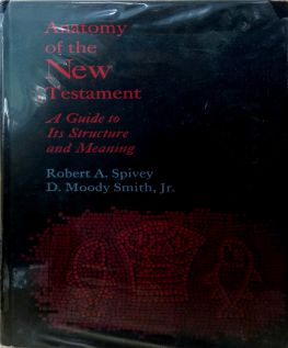ANATOMY OF THE NEW TESTAMENT